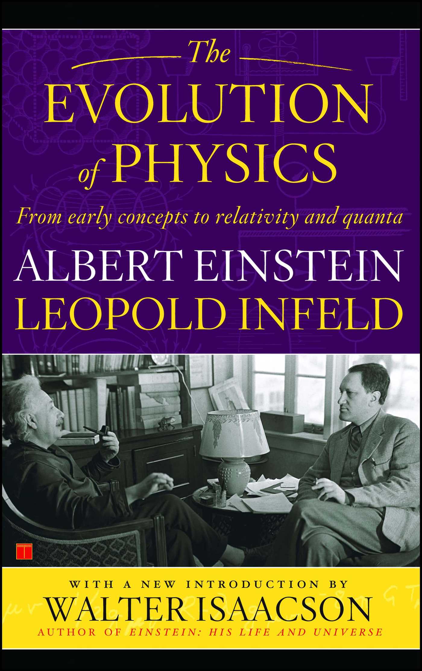 Book cover: The Evolution of Physics — Why a working model need not be unique by Albert Einstein and Leopold Infeld